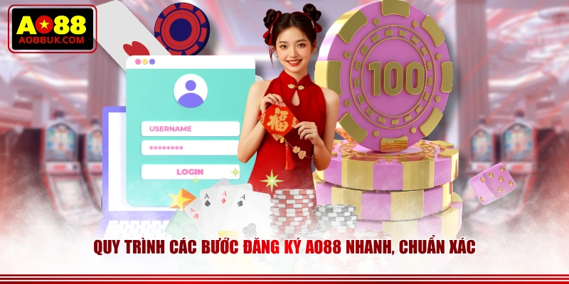 Quy trình các bước đăng ký AO88 nhanh, chuẩn xác